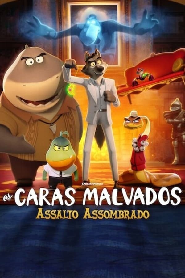 Os Caras Malvados: Assalto Assombrado (2024)